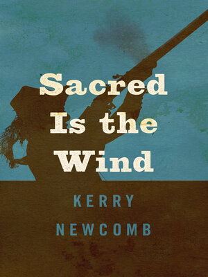 cover image of Sacred Is the Wind